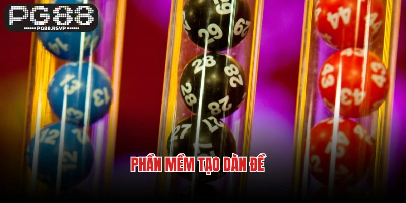 Phần Mềm Tạo Dàn Đề: Bí Quyết Cá Cược Lô Đề Cực Hay Tại PG88