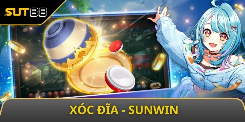 xóc đĩa sunwin